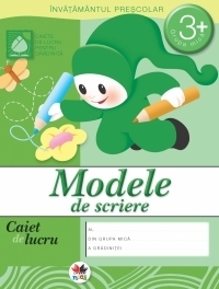 Modele de scriere. Caiet de lucru - 3 ani