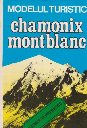 Modelul turistic - Chamonix-Mont Blanc