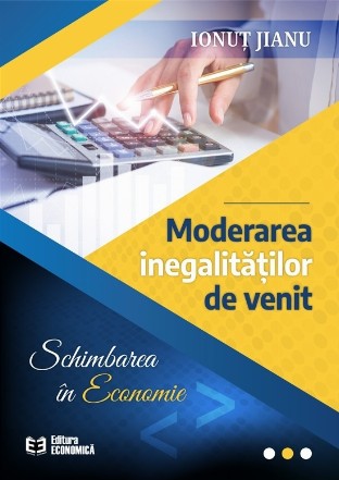 Moderarea inegalitatilor de venit. Schimbarea in economie