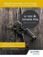 Modern Languages Study Guides: La casa de Bernarda Alba