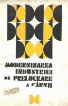 Modernizarea industriei prelucrare carnii