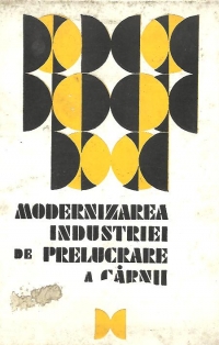 Modernizarea industriei de prelucrare a carnii