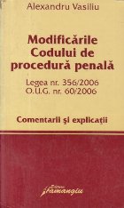 Modificarile Codului procedura penala Legea