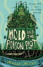 Mold and the Poison Plot