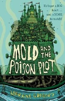 Mold and the Poison Plot