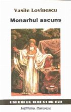 Monarhul ascuns(permanenta si ocultare)