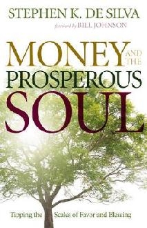 Money and the Prosperous Soul