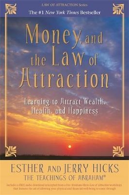 Money, and the Law of Attraction