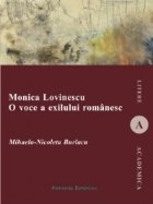 Monica Lovinescu. O voce a exilului romanesc