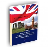 Monograph. The historical origins and the modern anglo saxon conservatism