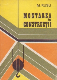 Montarea in constructii