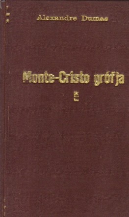 Monte-Cristo grofja, I