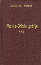 Monte-Cristo grofja, III