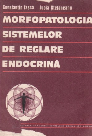 Morfopatologia sistemelor de reglare endocrina