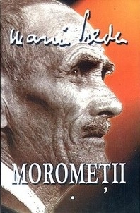 Morometii (2 volume, editie 2008)