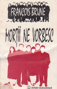 Mortii ne vorbesc