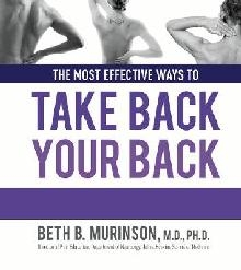 Most Effective Ways to Take Back Your Back