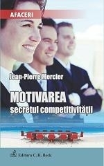 Motivarea - secretul competitivitatii