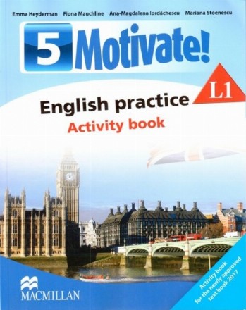 Motivate! English practice. Activity book. L 1. Lectia de engleza (clasa a V-a)