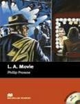 L. A. Movie (with extra exercises and audio CD)