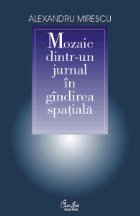 Mozaic dintr-un jurnal in gindirea spatiala