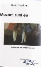 Mozart sunt