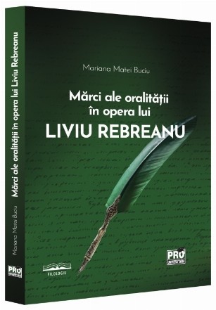 Mărci ale oralităţii în opera lui Liviu Rebreanu