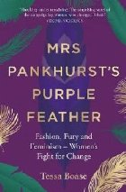 Mrs Pankhurst\'s Purple Feather