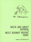 Mult zgomot pentru nimic. Much ado about nothing