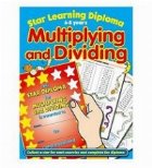 Star Learning Diploma (6-8 years) - Multiplying and Dividing