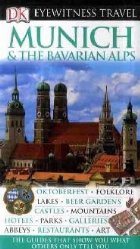 Munich and Bavarian Alps Eyewitness