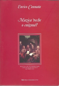 Muzica veche, o enigma?-Manual de interpretare a muzicii secolului al XVIII-lea