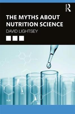 Myths About Nutrition Science