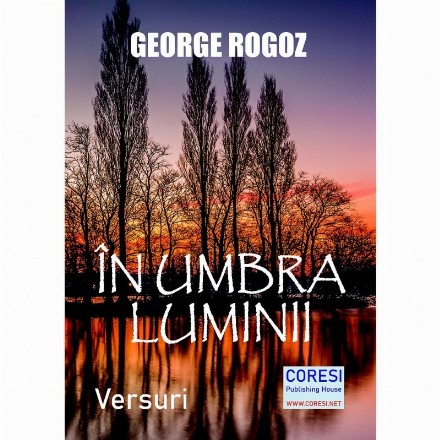 În umbra luminii : versuri