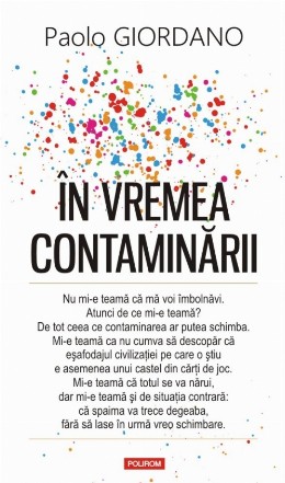 În vremea contaminării