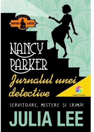 Nancy Parker. Jurnalul unei detective