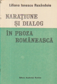 Naratiune si dialog in proza romaneasca