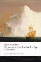 Narrative of Arthur Gordon Pym of Nantucket and Related Tale