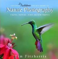 National Audubon Society Guide to Nature Photography: Digital Edition