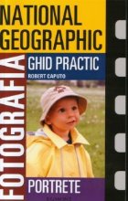 National Geographic Fotografia Ghid practic