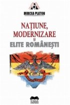 Natiune modernizare elite romanesti