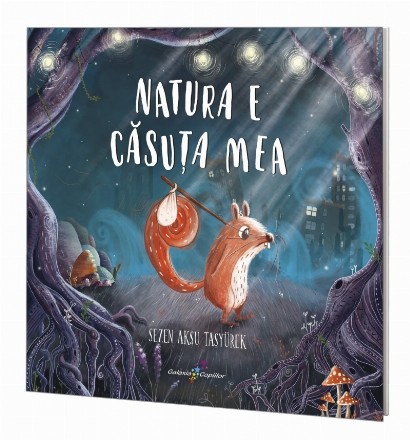 Natura e căsuța mea