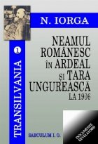 Neamul romanesc Ardeal Tara Ungureasca