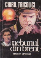 Nebunul din Brent