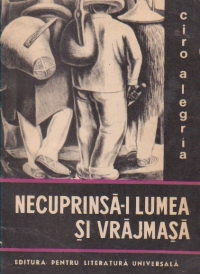 Necuprinsa-i lumea si vrajmasa