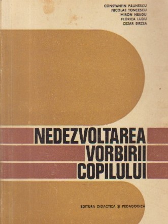 Nedezvoltarea vorbirii copilului