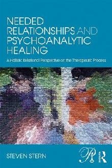 Needed Relationships and Psychoanalytic Healing