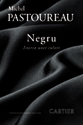 Negru - Istoria unei culori