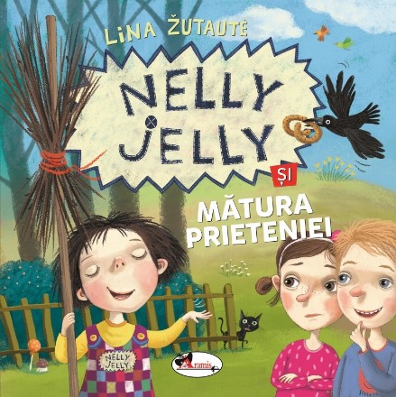 Nelly Jelly şi mătura prieteniei