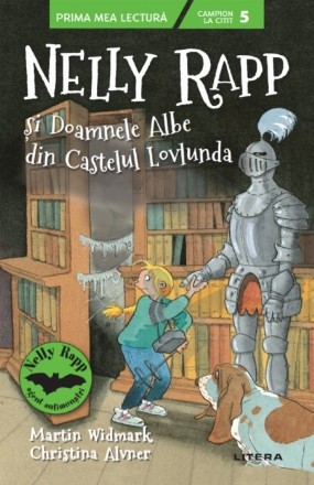 Nelly Rapp si Doamnele Albe din Castelul Lovlunda. Campion la citit (nivelul 5)